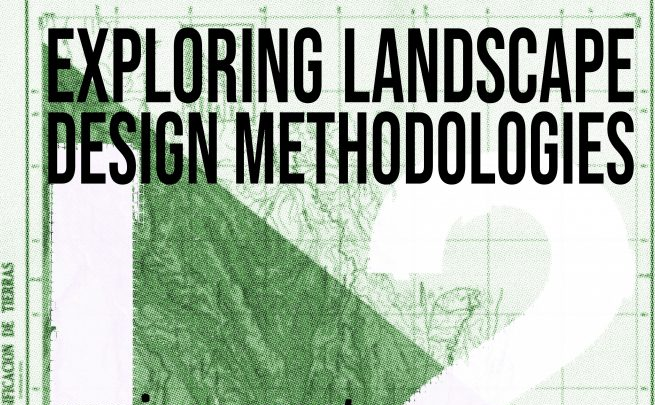 Event poster for Exploring Landscape Design Methodologices
