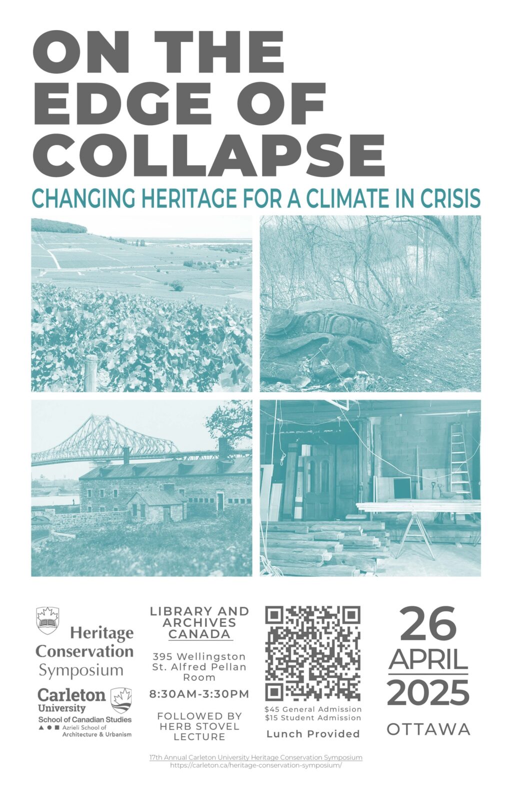 Poster for the 2025 Heritage Conservation Symposium titled “On the Edge of Collapse: Changing Heritage for a Climate in Crisis,” with event details and images of landscapes and architecture.